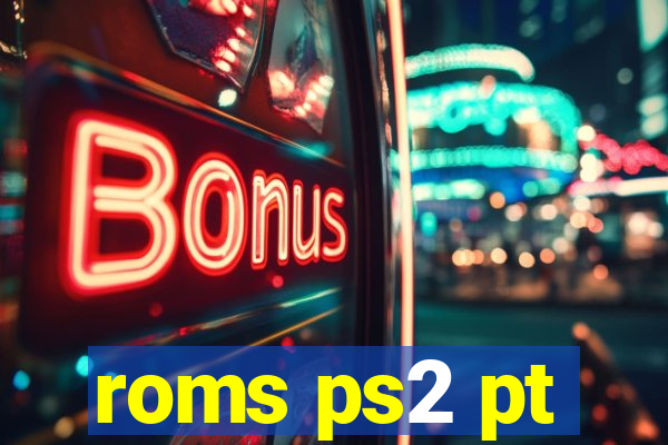 roms ps2 pt-br